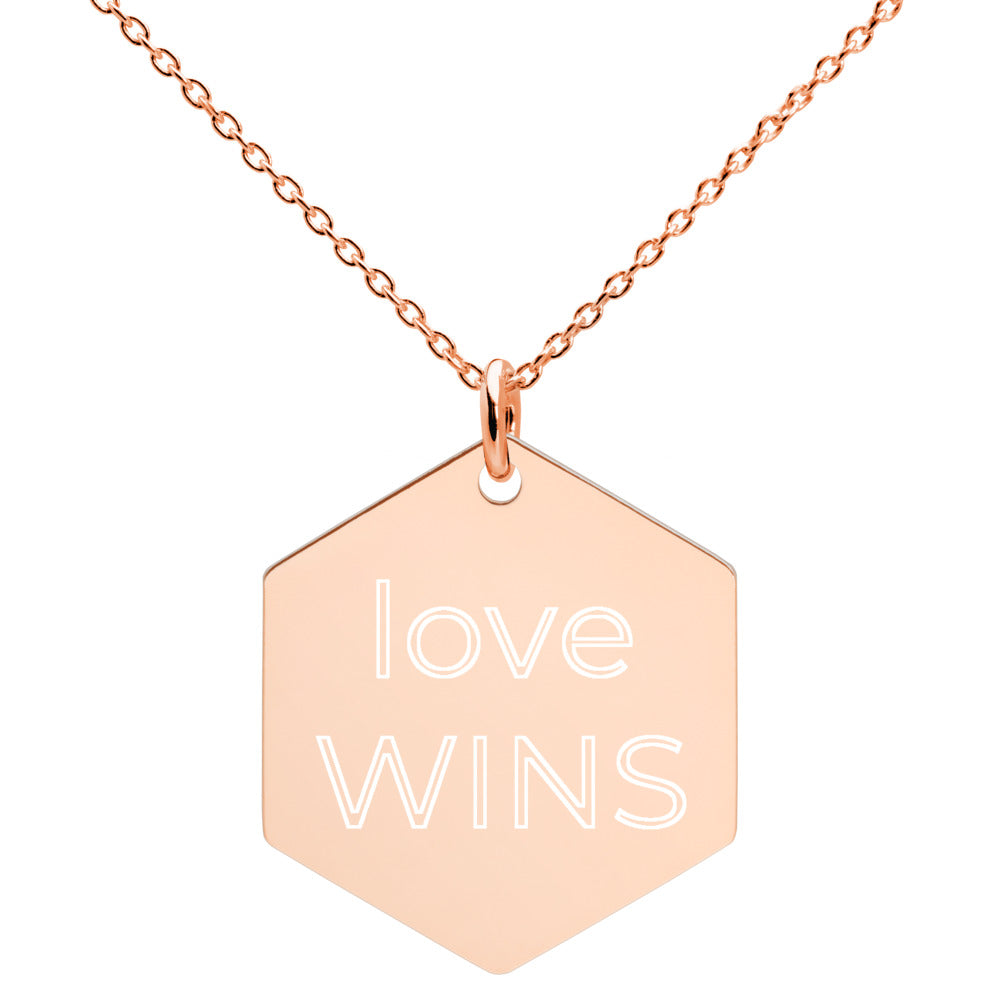 Love Wins Engraved Hexagon Necklace